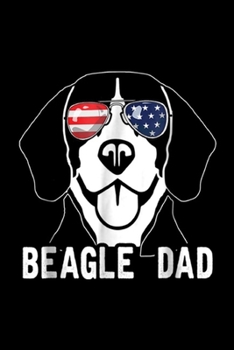 Beagle Dad: Mens Beagle Dad Father's Day gifts 4th of July American Journal/Notebook Blank Lined Ruled 6x9 100 Pages