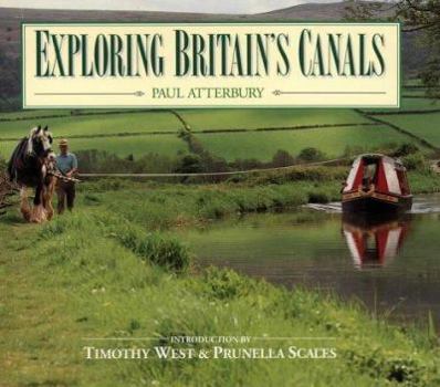 Hardcover Exploring Britain's Canals Book