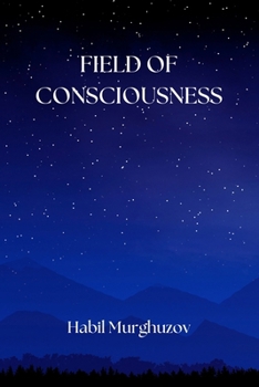 Paperback Field of Consciousness Book
