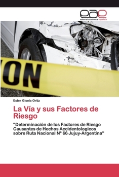 Paperback La Vía y sus Factores de Riesgo [Spanish] Book