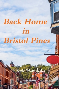 Paperback Back Home in Bristol Pines Book