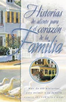 Paperback Historias De Aliento Para El Corazon De LA Familia (Spanish Edition) [Spanish] Book