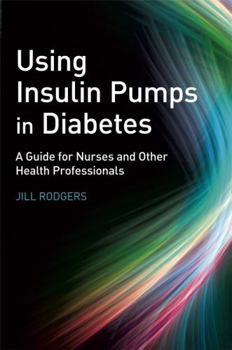 Paperback Using Insulin Pumps in Diabetes Book