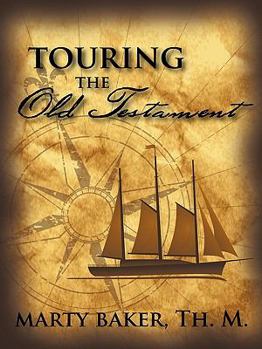 Paperback Touring the Old Testament Book