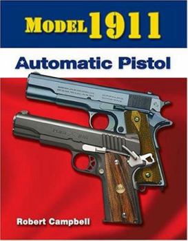 Hardcover Model 1911 Automatic Pistol Book