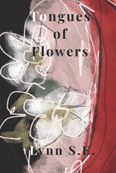 Paperback Tongues of Flowers: The Art of Faith, Murder, and Falling in Love Book