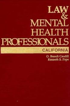 Hardcover Law and Mental Health Professionals: California [With Supplement] Book