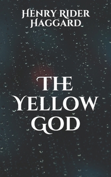 Paperback The Yellow God Book