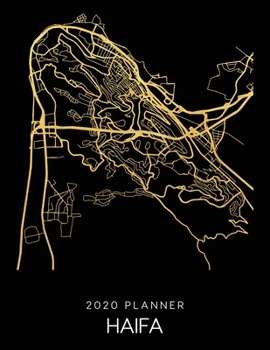Paperback 2020 Planner Haifa: Weekly - Dated With To Do Notes And Inspirational Quotes - Haifa - Israel Book