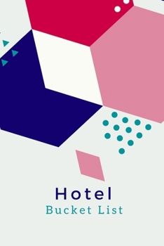 Paperback Hotel Bucket List: Novelty Bucket List Themed Notebook Book