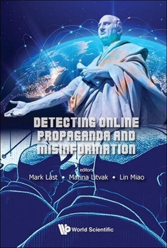 Hardcover Detecting Online Propaganda and Misinformation Book
