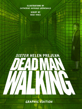 Paperback Dead Man Walking: Graphic Edition Book