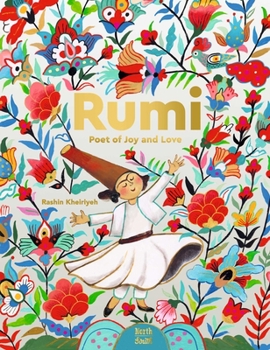 Hardcover Rumi-Poet of Joy and Love Book