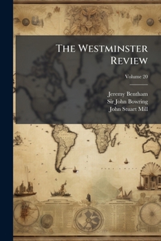 Paperback The Westminster Review; Volume 20 Book