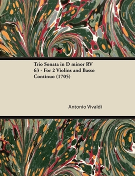 Paperback Trio Sonata in D minor RV 63 - For 2 Violins and Basso Continuo (1705) Book