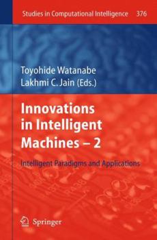 Paperback Innovations in Intelligent Machines -2: Intelligent Paradigms and Applications Book