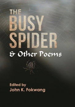 Paperback The Busy Spider and Other Poems Book