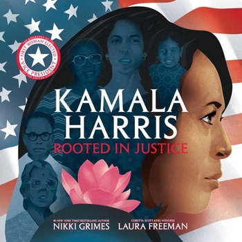 Hardcover Kamala Harris: Rooted in Justice Book