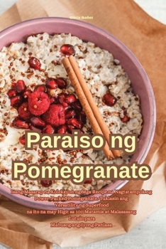Paperback Paraiso ng Pomegranate [Philippine (Other)] Book
