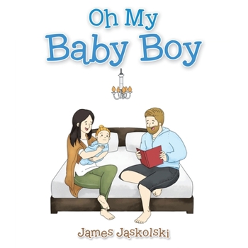 Paperback Oh My Baby Boy Book