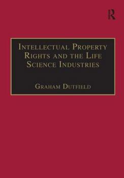 Hardcover Intellectual Property Rights and the Life Science Industries: A Twentieth Century History Book