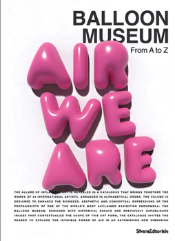 Paperback Balloon Museum: From A to Z Book