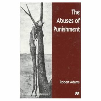 Paperback The Abuses of Punishment Book