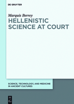 Hardcover Hellenistic Science at Court Book
