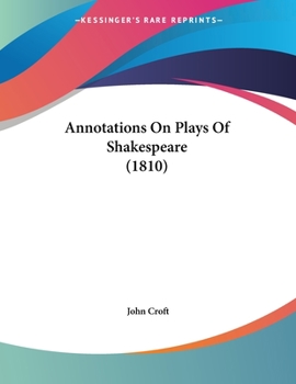 Paperback Annotations On Plays Of Shakespeare (1810) Book