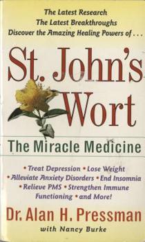 Mass Market Paperback St. John's Wort: The Miracle Medicine Book
