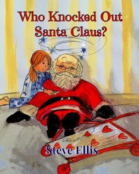 Paperback Who Knocked Out Santa Claus? Book