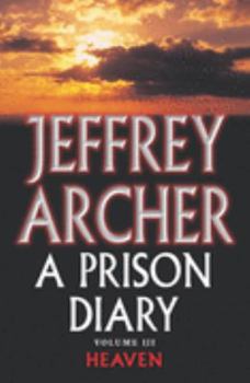 Paperback Prison Diary 3: Heaven: Volume three Book