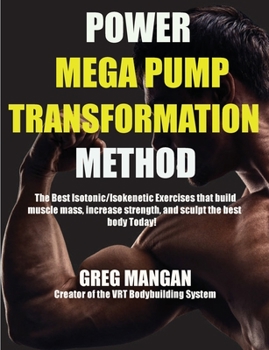 Paperback The Power Mega Pump Transformation Method Book