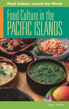 Hardcover Food Culture in the Pacific Islands Book