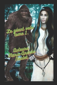 Paperback Le géant velu tome 1 [French] Book
