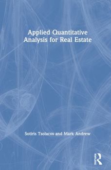 Hardcover Applied Quantitative Analysis for Real Estate Book