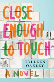 Hardcover Close Enough to Touch Book