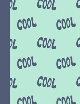 Paperback Cool: College Ruled Composition Notebook with Fun Typography Cover Design in Mint Green and Navy Blue Book