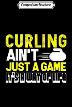 Paperback Composition Notebook: Curling - Curling Journal/Notebook Blank Lined Ruled 6x9 100 Pages Book