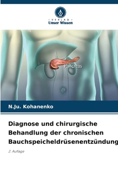 Paperback Diagnose und chirurgische Behandlung der chronischen Bauchspeicheldrüsenentzündung [German] Book