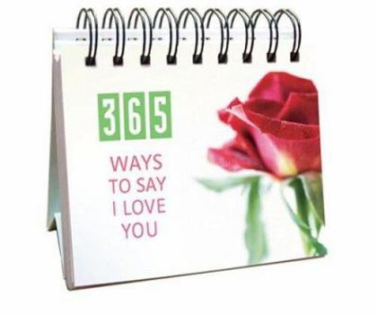 Spiral-bound 365 Ways to Say I Love You Book