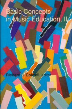 Hardcover Basic Concepts in Music Education, II Book