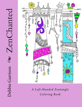 Paperback ZenChanted: Left-handed coloring book