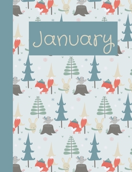 January: Monthly Notebook / Wide Ruled Lined / Journal A Month / Fox Rabbit and Trees Background