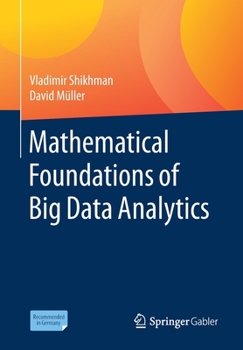 Paperback Mathematical Foundations of Big Data Analytics Book