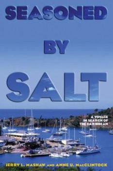 Seasoned by Salt: A Voyage in Search of the Caribbean