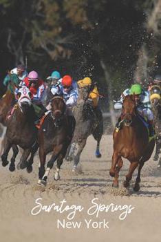 Paperback Saratoga Springs, New York: A Lined, Horse Racing-Themed Journal Book