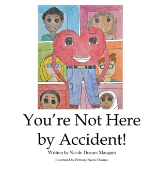 Hardcover You're Not Here by Accident Book