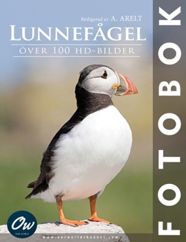 Lunnefågel: Fotobok (Swedish Edition)