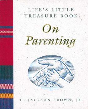 Hardcover Life's Little Treasure Book on Parenting Book